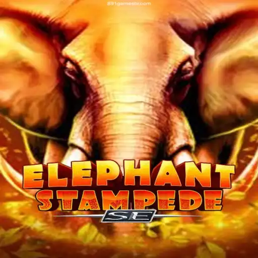 Discover the Thrill of ElephantStampedeSE and the Reliability of 891.games